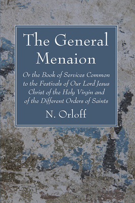The General Menaion - N. Orloff