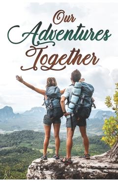 Poza produsului Our Adventures Together: A Couples Bucket List Memory Keepsake Book - C. Stanley