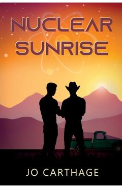 Nuclear Sunrise - Jo Carthage