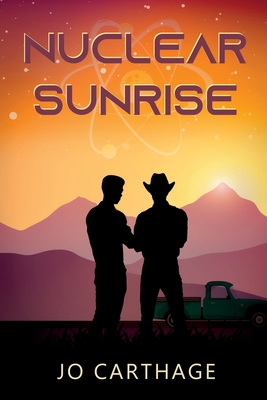 Nuclear Sunrise - Jo Carthage