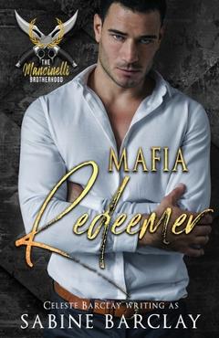 Coperta cărții 'Mafia Redeemer - Sabine Barclay'