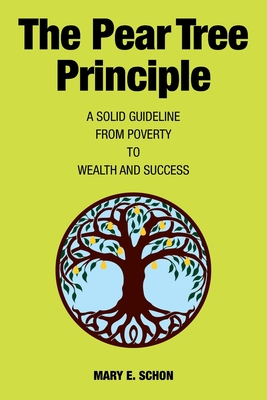 The Pear Tree Principle - Mary Schon