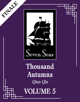 Thousand Autumns: Qian Qiu (Novel) Vol. 5 - Meng Xi Shi