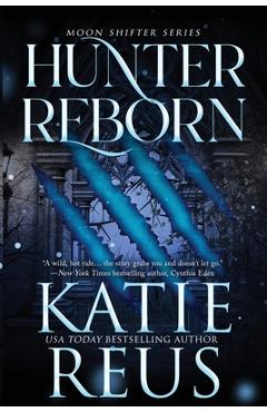 Poza produsului Hunter Reborn - Katie Reus