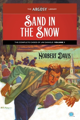 Coperta cărții 'Sand in the Snow - Norbert Davis'