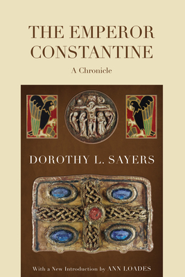 The Emperor Constantine - Dorothy L. Sayers