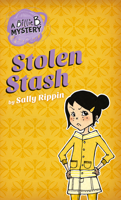 Stolen Stash: Volume 5 - Sally Rippin