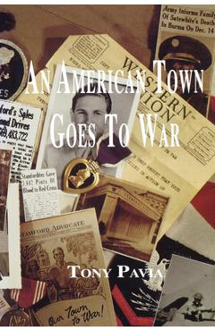 Coperta cărții 'An American Town Goes to War - Tony Pavia'