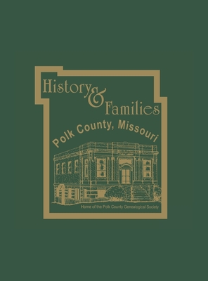 Polk Co, Mo - Polk County Genealogical Society