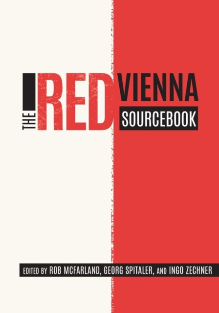 The Red Vienna Sourcebook - Rob Mcfarland