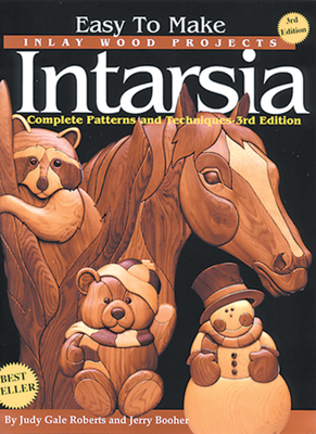 Coperta cărții 'Easy to Make Inlay Wood Projects--Intarsia: A Complete Manual with Patterns - Judy Gale Roberts'