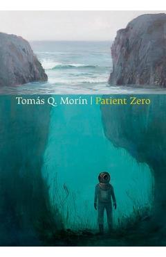 Coperta cărții 'Patient Zero - Tomas Q. Morin'