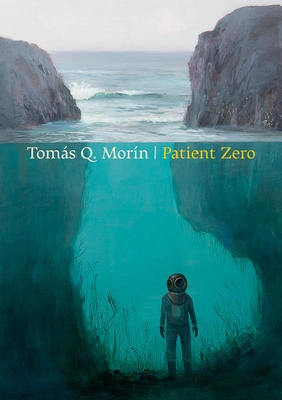 Patient Zero - Tomas Q. Morin