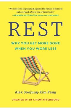 Coperta cărții 'Rest: Why You Get More Done When You Work Less - Alex Soojung-kim Pang'