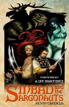 Coperta cărții 'Sinbad and the Argonauts - A. Lee Martinez'