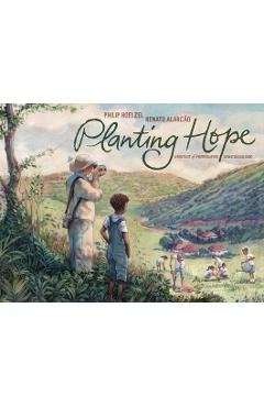 Poza produsului Planting Hope: A Portrait of Photographer Sebastião Salgado - Philip Hoelzel