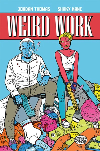 Weird Work - Jordan Thomas