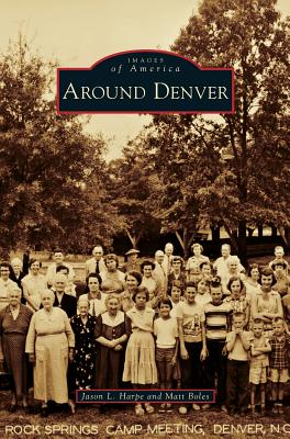 Around Denver - Jason L. Harpe