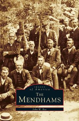 Mendhams - John W. Rae