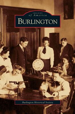 Coperta cărții 'Burlington - The Burlington Historical Society'