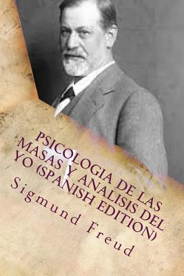 Coperta cărții 'Psicologia de las Masas y Analisis del Yo - Sigmund Freud'