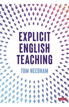 Coperta cărții 'Explicit English Teaching - Tom Needham'
