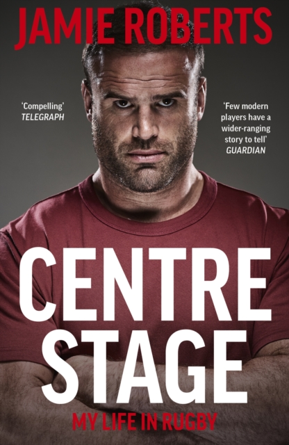 Centre Stage - Jamie Roberts