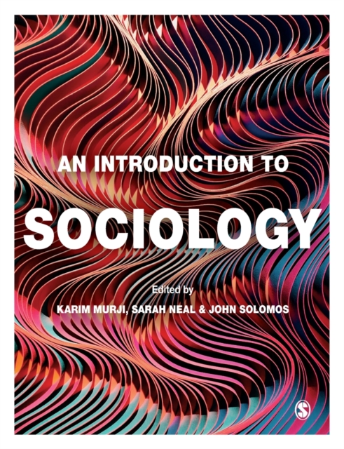 An Introduction to Sociology - Karim Murji