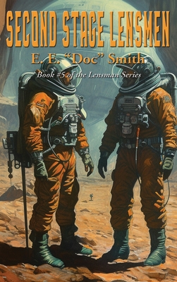 Second Stage Lensmen - E. E. Doc Smith