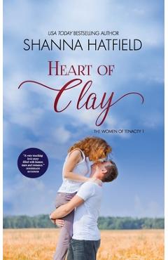Coperta cărții 'Heart of Clay: (Sweet Western Romance) - Shanna Hatfield'
