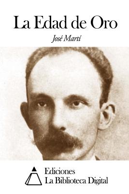 La Edad de Oro - Jose Marti