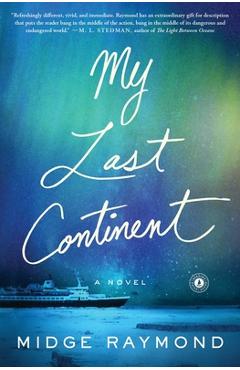 Coperta cărții 'My Last Continent - Midge Raymond'