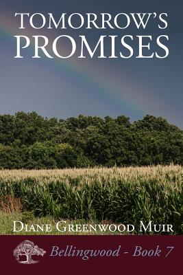 Tomorrow's Promises - Diane Greenwood Muir