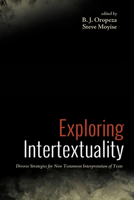 Coperta cărții 'Exploring Intertextuality - B. J. Oropeza'