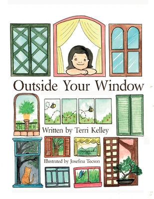 Outside Your Window - Josefina Tecson