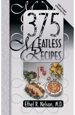 Coperta cărții '375 Meatless Recipes - Ethel Nelson'