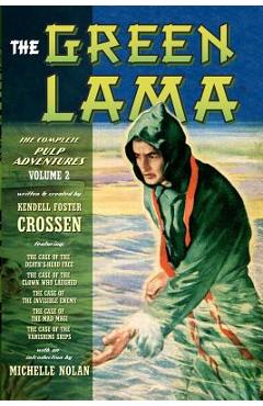 Coperta cărții 'The Green Lama: The Complete Pulp Adventures Volume 2 - V. E. Pyles'