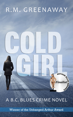 Cold Girl - R. M. Greenaway
