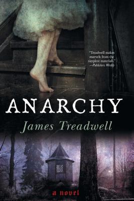 Anarchy - James Treadwell