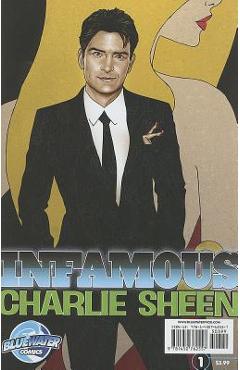Poza produsului Infamous: Charlie Sheen - Marc Shapiro