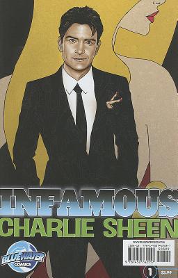 Infamous: Charlie Sheen - Marc Shapiro