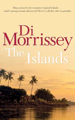 The Islands - Di Morrissey