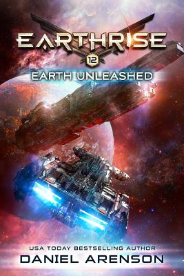 Earth Unleashed - Daniel Arenson