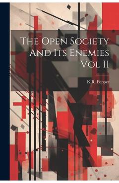 Coperta cărții 'The Open Society And Its Enemies Vol II - Kr Popper'