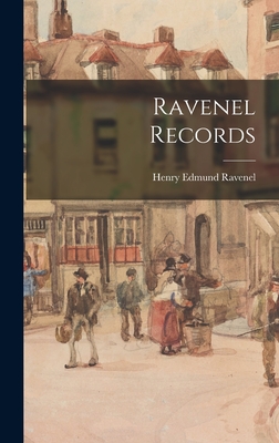 Ravenel Records - Henry Edmund Ravenel