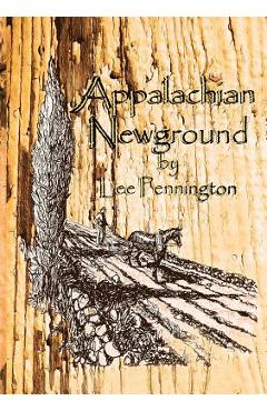 Coperta cărții 'Appalachian Newground - Lee Pennington'