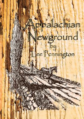 Coperta cărții 'Appalachian Newground - Lee Pennington'