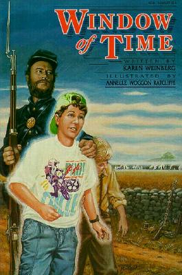 Window of Time: A Story - Karen Weinberg