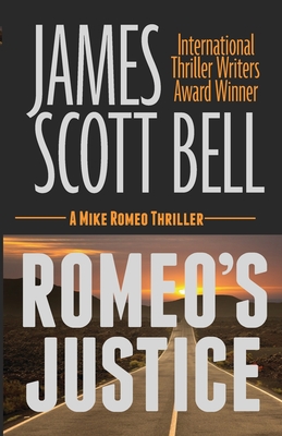 Romeo's Justice - James Scott Bell