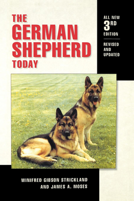 The German Shepherd Today - Winifred Gibson Strickland